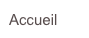 Accueil