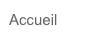 Accueil